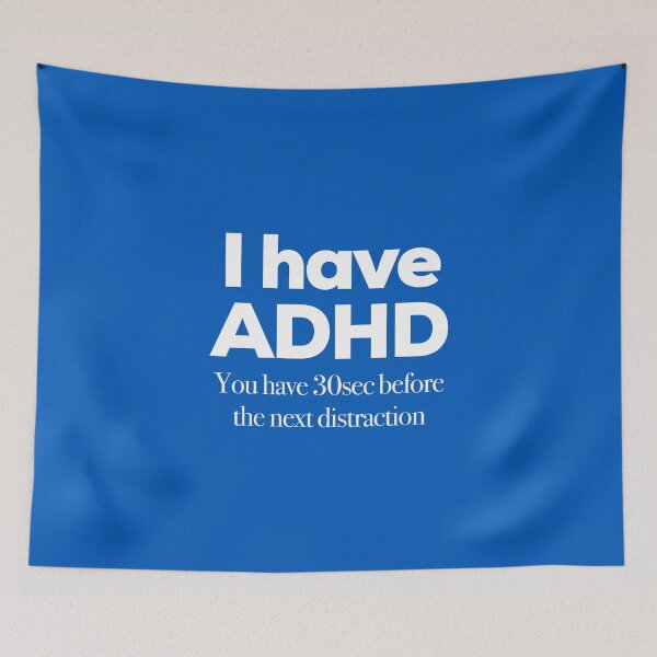 Item preview, Funny ADHD QUOTE - I have You have 30sec before the next distraction - Attention Deficit HyperActive Disorder | Neurodiversity | Neurodivergent | Neurodiverse designed and sold by MJDezigns.