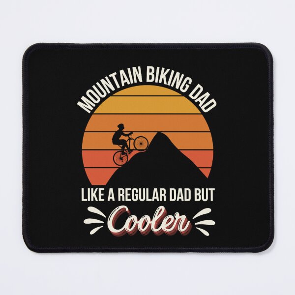 Item preview, Mountain Biking Dad Like A Regular Dad But Cooler designed and sold by chetan786.