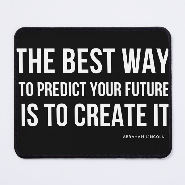 Item preview, The best way to predict your future is to create it designed and sold by Peycer.