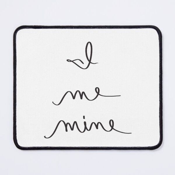 Item preview, I, Me, MIne designed and sold by abeink.