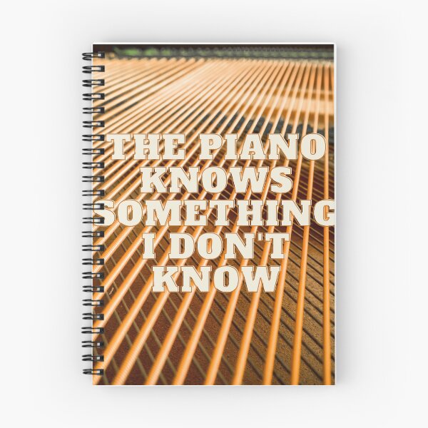 Item preview, The Piano Knows Something I Don’t Know Lyrics designed and sold by jleeg.