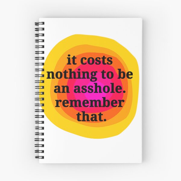 Item preview, It costs nothing to be an asshole designed and sold by Rohza-Doodles.