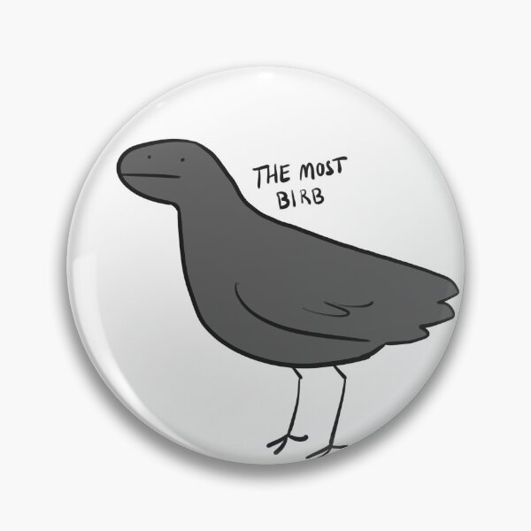 Item preview, The Most Birb designed and sold by BEMKEMcreations.