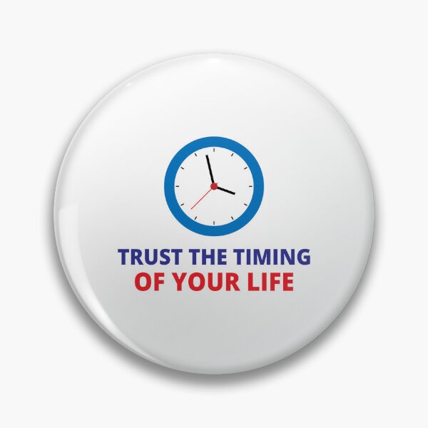 Item preview, Trust The Timing Of Your Life designed and sold by Sachithra Munasinghe.