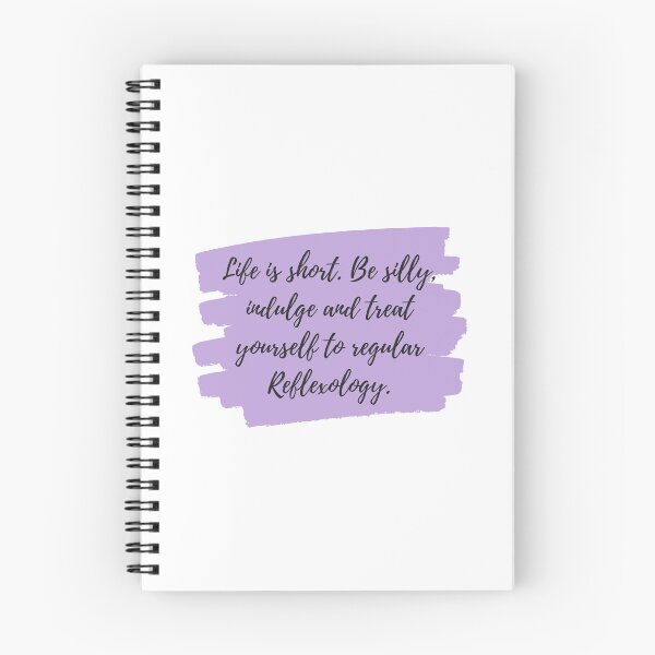 Item preview, Life is short. Be silly, indulge and treat yourself to regular Reflexology. Purple designed and sold by Melissa Rioux.