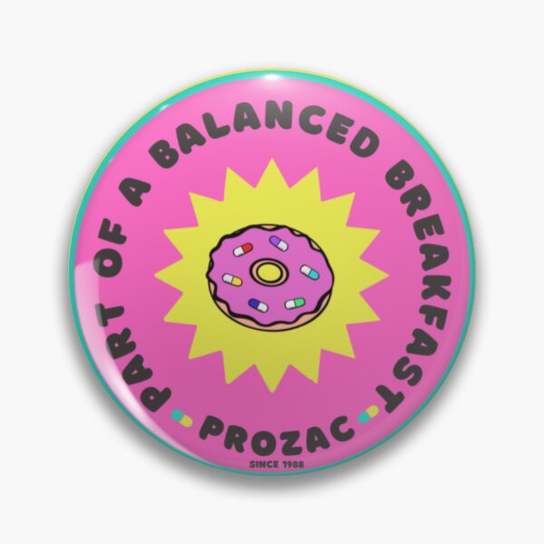 Item preview, Prozac is part of a Balanced Breakfast designed and sold by emmyrules100.