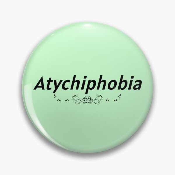 Item preview, Atychiphobia - Atychiphobia - Atychiphobia  designed and sold by Pebasfa.