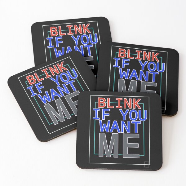 Item preview, Blink If You Want Me Funny And Lovely designed and sold by Dodern.