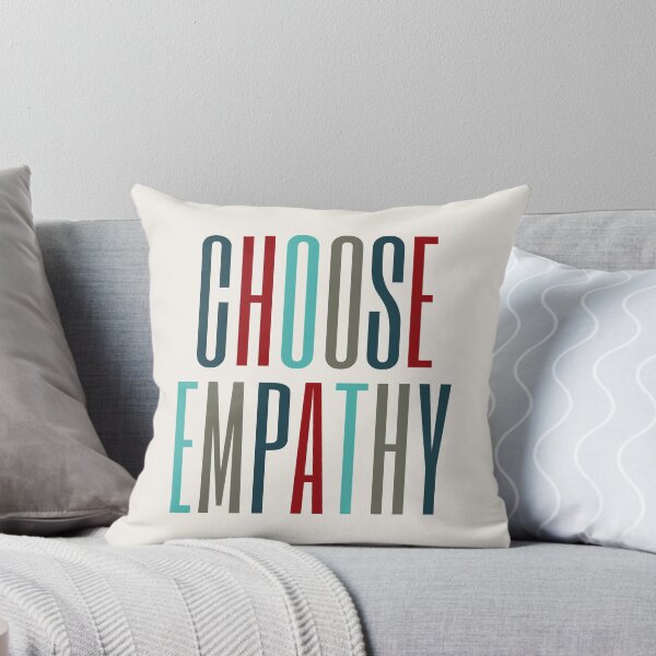 Item preview, Choose Empathy | Empathy Is Cool designed and sold by SpeakLifeHQ.