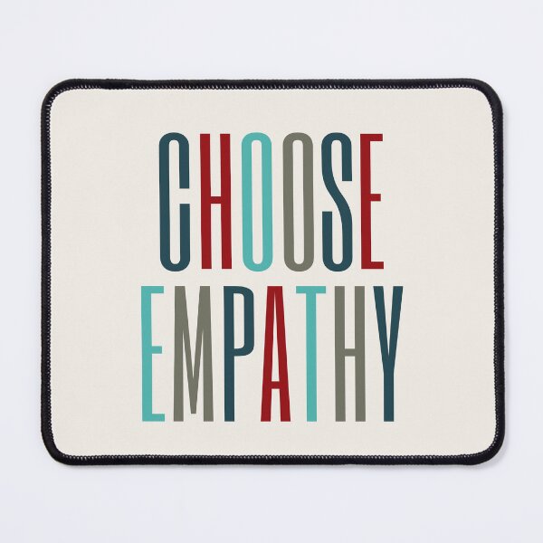Item preview, Choose Empathy | Empathy Is Cool designed and sold by SpeakLifeHQ.