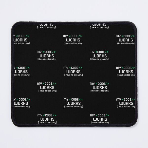 Item preview, My Code Works No Idea Why Funny Coding designed and sold by onthemovedesign.