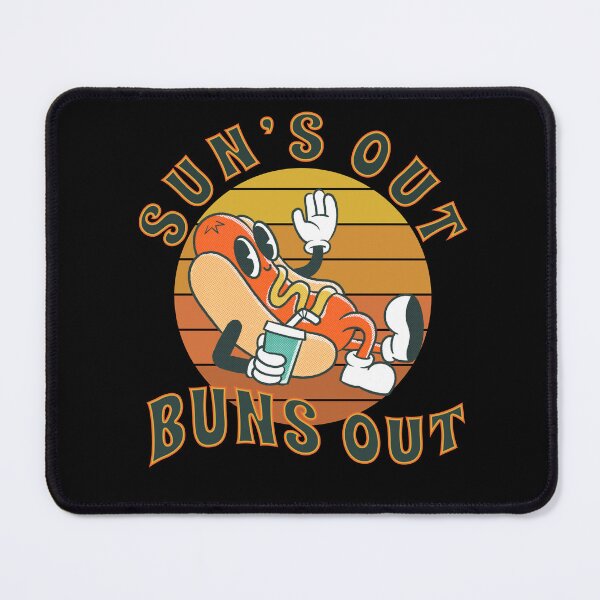 Item preview, Sun's out, buns out designed and sold by onemoremask.