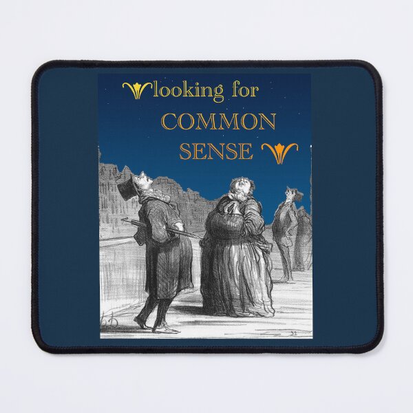 Item preview, Looking for Common sense designed and sold by CommonSenseClub.