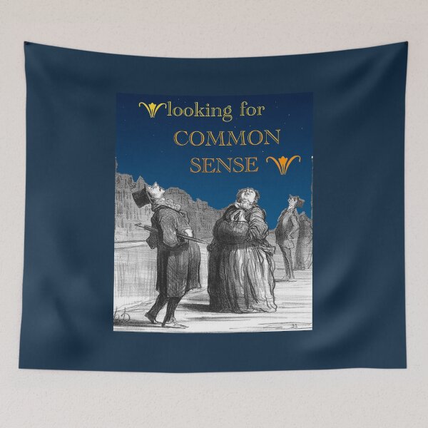 Item preview, Looking for Common sense designed and sold by CommonSenseClub.
