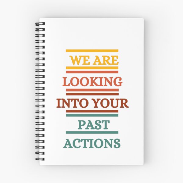 Item preview,  We Are Looking Into Your Past Actions designed and sold by HOMEDESIGNPRINT.