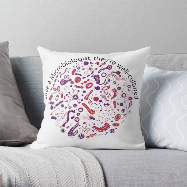 Love a Microbiologist Throw Pillow