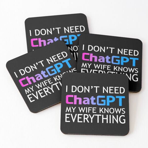 Item preview, I dont need chatgpt my wife knows everything colorful designed and sold by Nepaz-Designs.