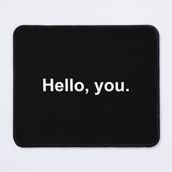Item preview, Hello, you designed and sold by alloutshirts.