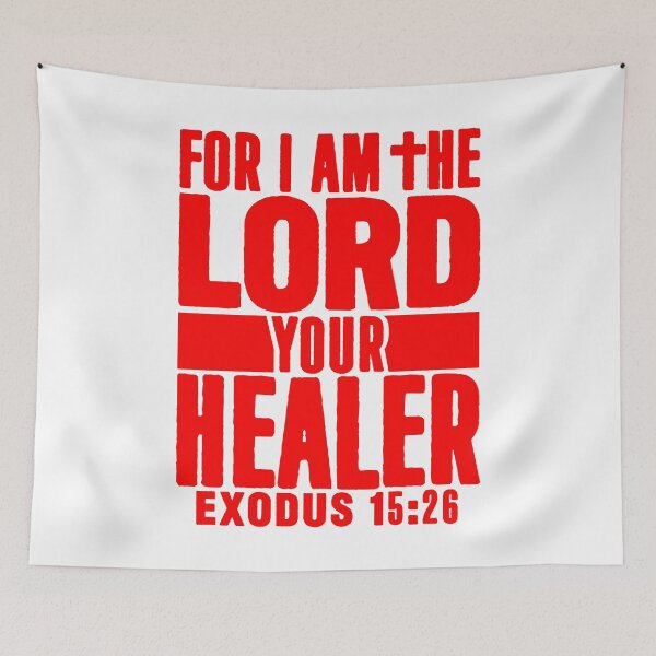 Item preview, Exodus 15:26 For I Am The LORD Your Healer designed and sold by plushism.
