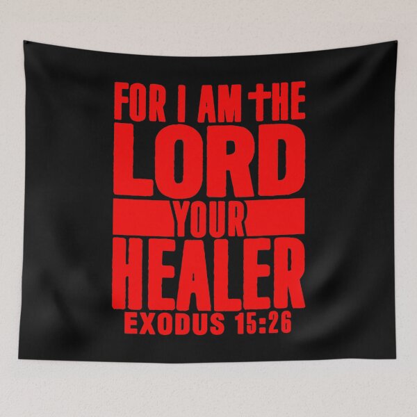 Item preview, Exodus 15:26 For I Am The LORD Your Healer designed and sold by plushism.