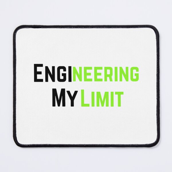 Item preview, Engineering My Limit designed and sold by Ounistore.