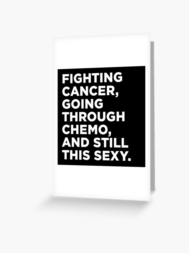 Carte De Vœux Citation Inspirante De Lutte Contre Le Cancer Par Wearweird Redbubble