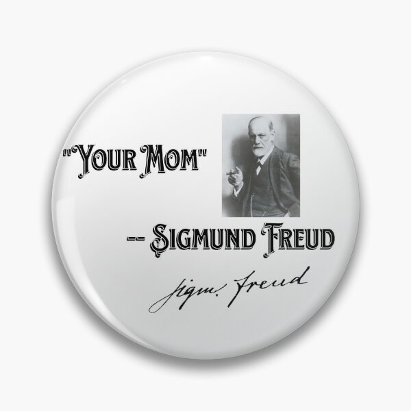 Item preview, Your Mom -- Sigmund Freud designed and sold by TP-Designs.