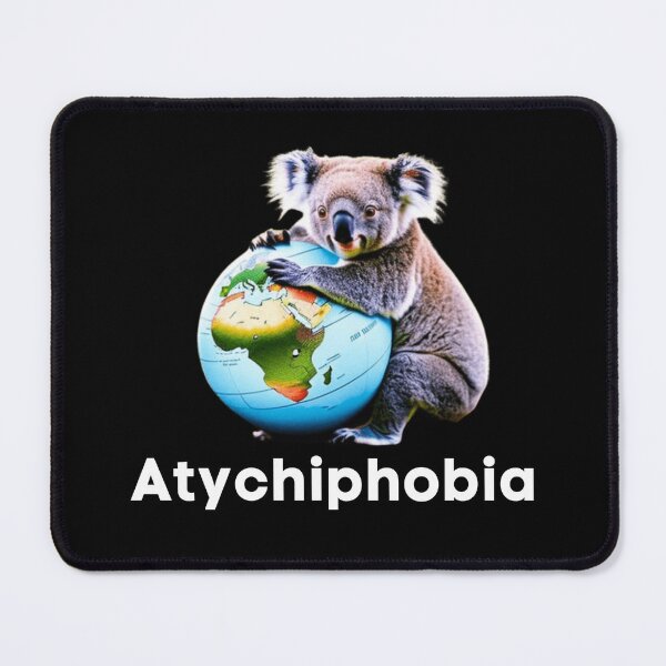 Item preview, Funny Atychiphobia designed and sold by Dunbi1010.