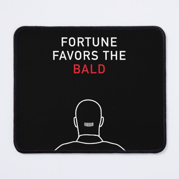 Item preview, Fortune Favors The Bald - 47 designed and sold by FSVDesign.