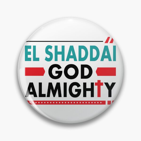 Item preview, EL SHADDAI GOD ALMIGHTY T SHIRT, STICKER AND LOGO designed and sold by Billium Halder.