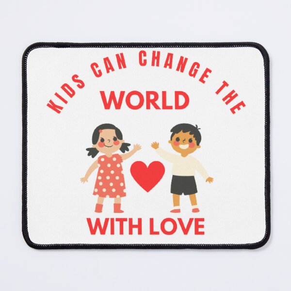 Item preview, Kids Can Change The World With Love - Red Design designed and sold by funkyfreshfinds.