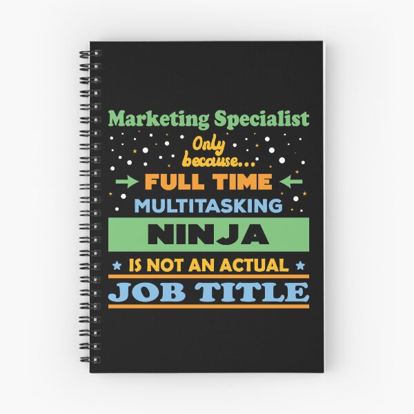 Item preview, Marketing specialist only because full time multitasking ninja is not an actual job title, vintage, funny ninja marketing specialist job ,marketing specialist humor, marketing specialist joke,meme, designed and sold by SGS-.