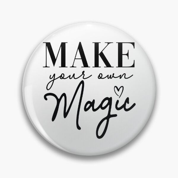 Item preview, Make your own Magic designed and sold by MomoDesigners.