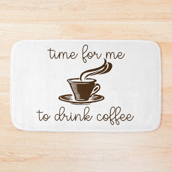 Item preview, Time For Me To Drink Coffee  designed and sold by sednalafandy79.