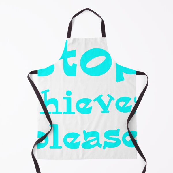 Item preview, stop thieves please designed and sold by Clothes and Stickers .