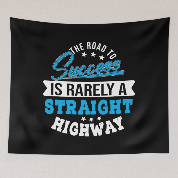 Item preview, Road to Success is Rarely a Straight Highway designed and sold by andrewshih.