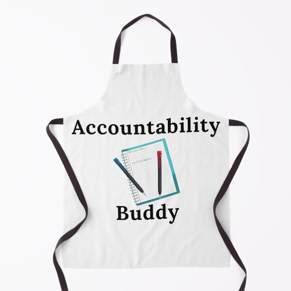 Item preview, Accountability Buddy - Black Text designed and sold by TheKnightWriter.