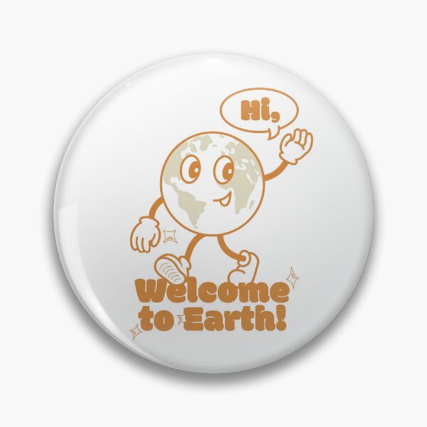 Item preview, Hi, Welcome to Earth! designed and sold by nikipalinkas.