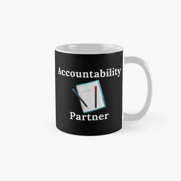 Item preview, Accountability Partner - White Text designed and sold by TheKnightWriter.