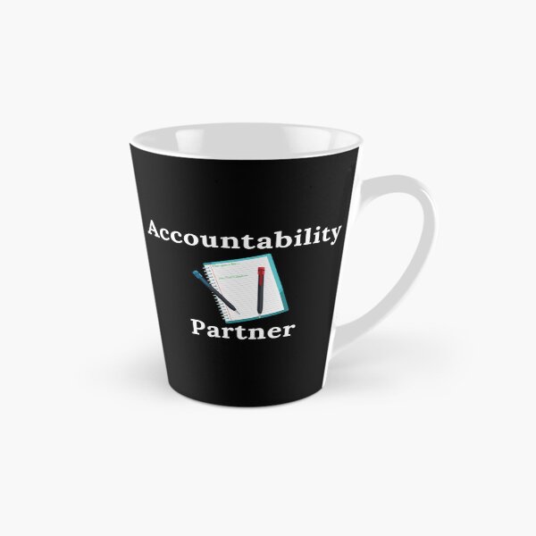 Item preview, Accountability Partner - White Text designed and sold by TheKnightWriter.