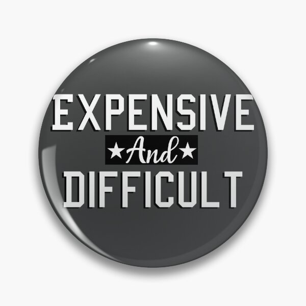 Item preview, Expensive And Difficult - Cute Sarcastic Humor Women Vintage  designed and sold by seritik.
