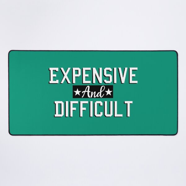 Item preview, Expensive And Difficult - Cute Sarcastic Humor Women Vintage designed and sold by seritik.