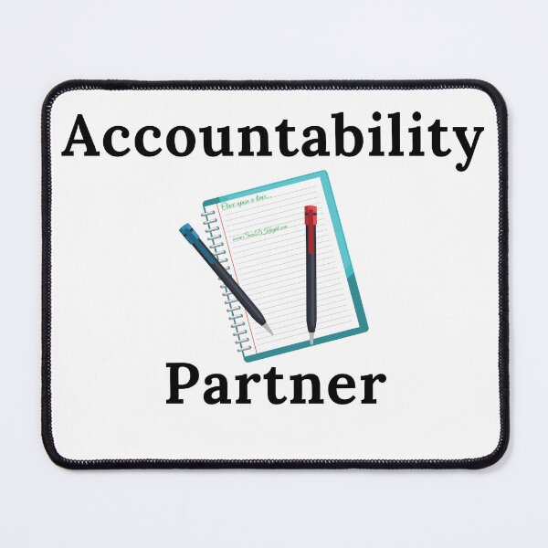 Item preview, Accountability Partner - Black Text designed and sold by TheKnightWriter.