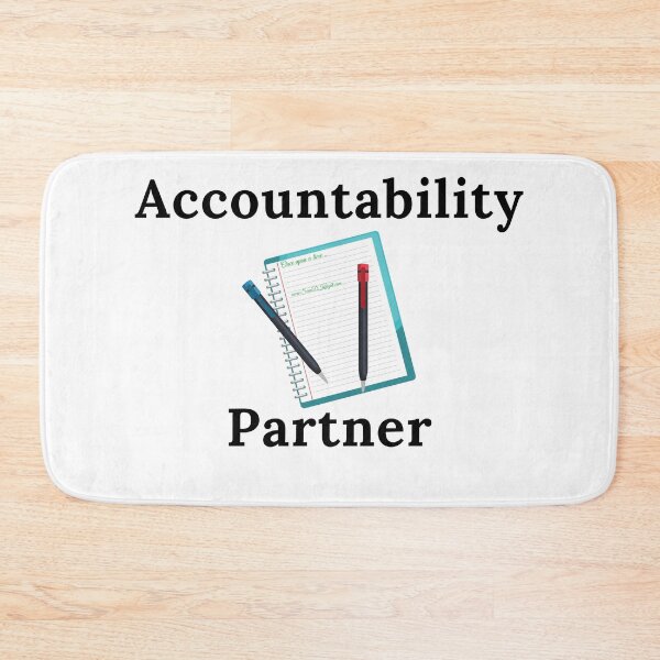 Item preview, Accountability Partner - Black Text designed and sold by TheKnightWriter.