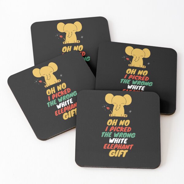 Item preview, Oh No I Picked The Wrong White Elephant designed and sold by CREATIVELEANS ⭐️⭐️⭐️⭐️⭐️.