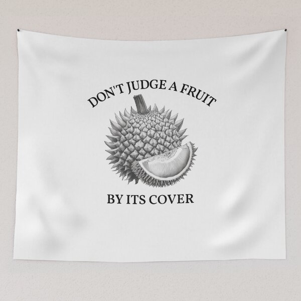 Item preview, Fruit Lover Don’t Judge a Fruit By Its Cover Funny Durian  designed and sold by The Junto Shop.