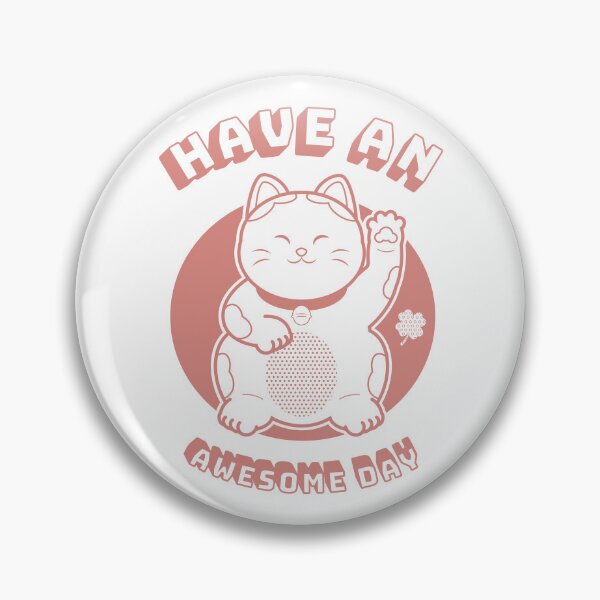 Item preview, Have an awesome day designed and sold by nikipalinkas.