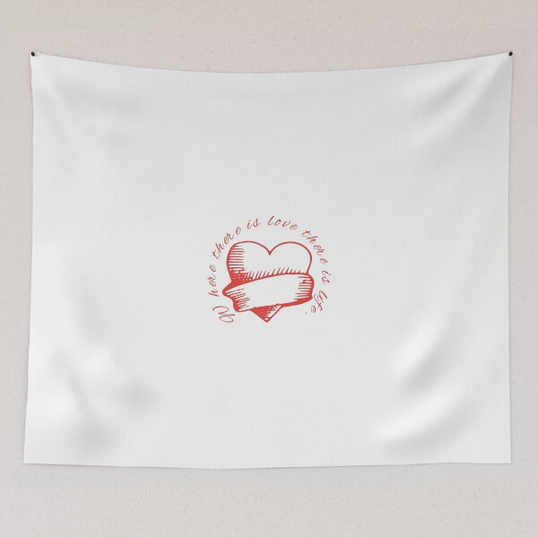 Item preview, Where there is love there is life. designed and sold by WearMood.