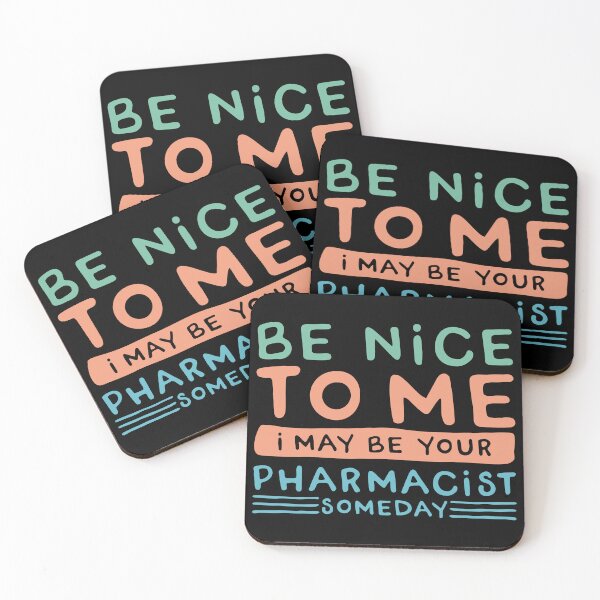 Item preview, Be nice to me Pharmacist student designed and sold by Pixelish.