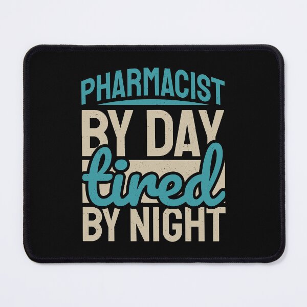 Item preview, Pharmacist by day tired by night funny designed and sold by Pixelish.